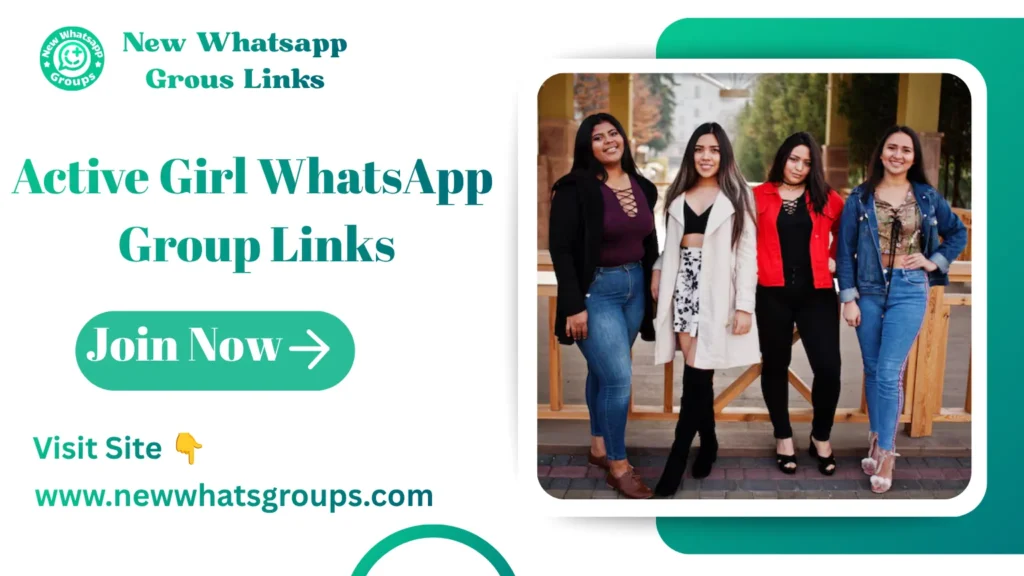 Active Girl WhatsApp Group Links